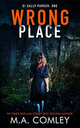 Wrong Place (DI Sally Parker Thriller Book 1) on Kindle