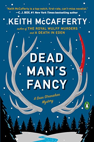 Dead Man's Fancy (Sean Stranahan Mysteries Book 3) on Kindle